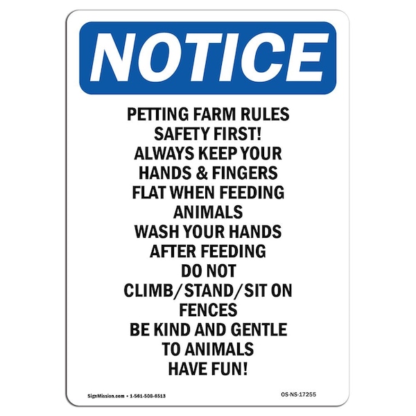 OSHA Sign, Petting Farm Rules Safety First!, 24in X 18in Rigid Plastic, 18" W, 24" L, Portrait